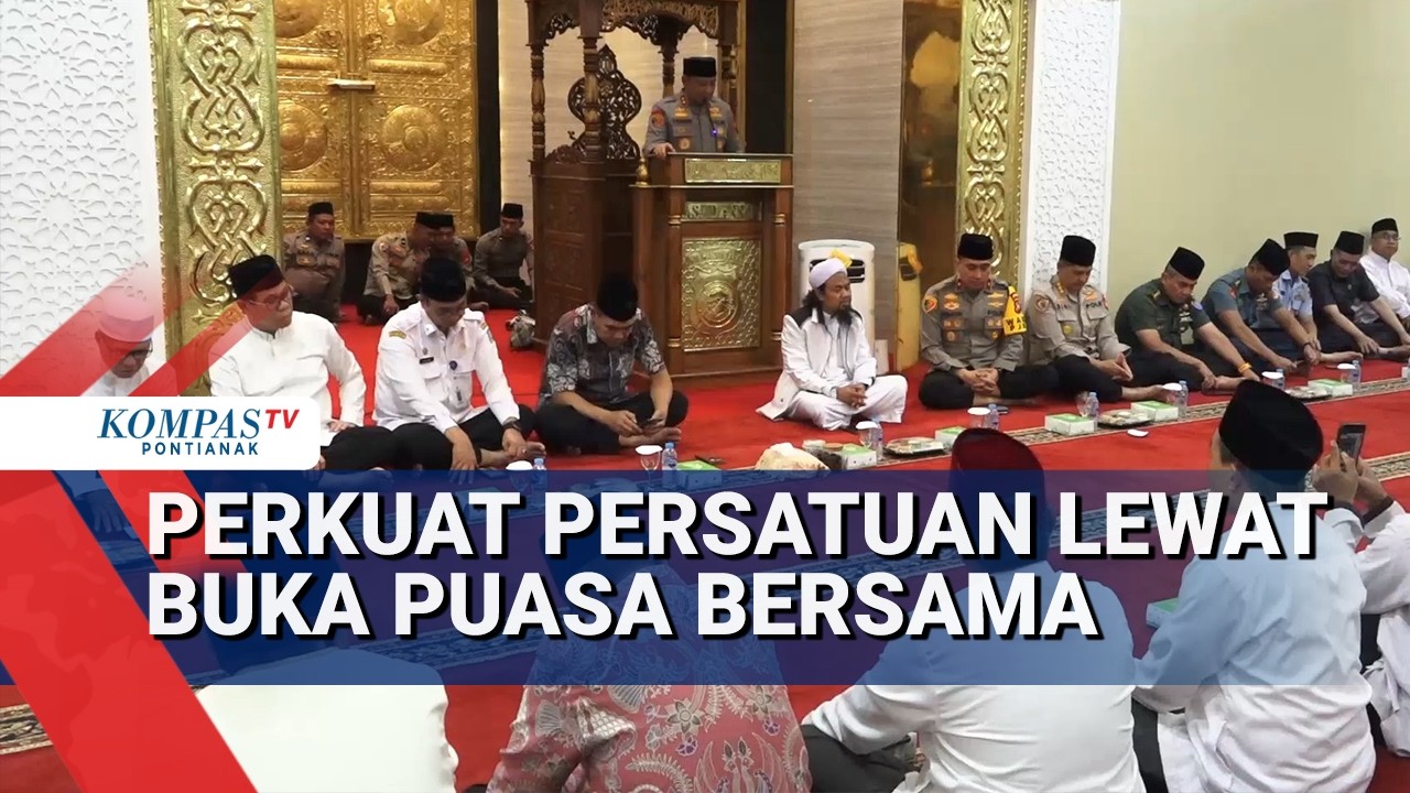 Para Tokoh Buka Puasa Bersama di Mapolda Kalbar Serukan Perkuat Persatuan