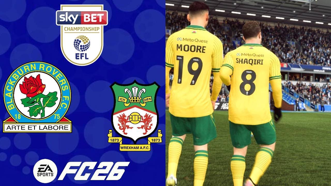 XHERDAN SHAQIRI DEBUTS! | FC 26 Wrexham Career Mode EP27: Blackburn Rovers | EFL Championship