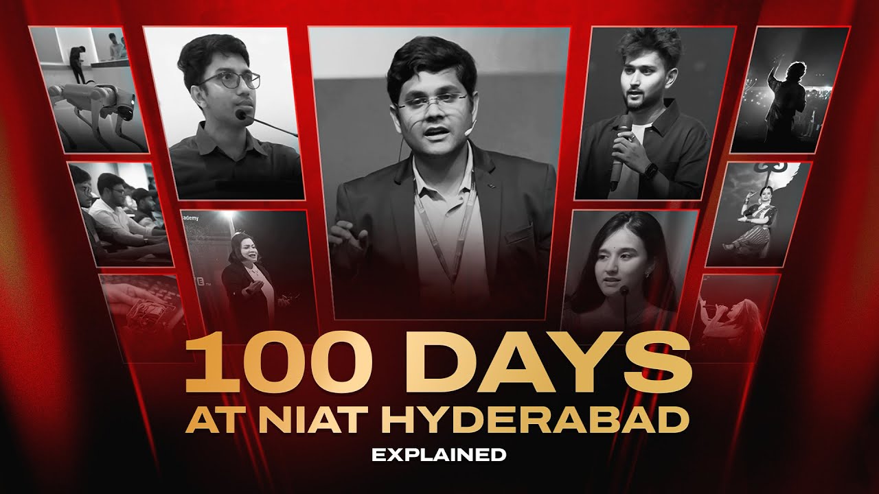 100 Days at NIAT Hyderabad: Here's How Life Looked Like in the Last 100 Days