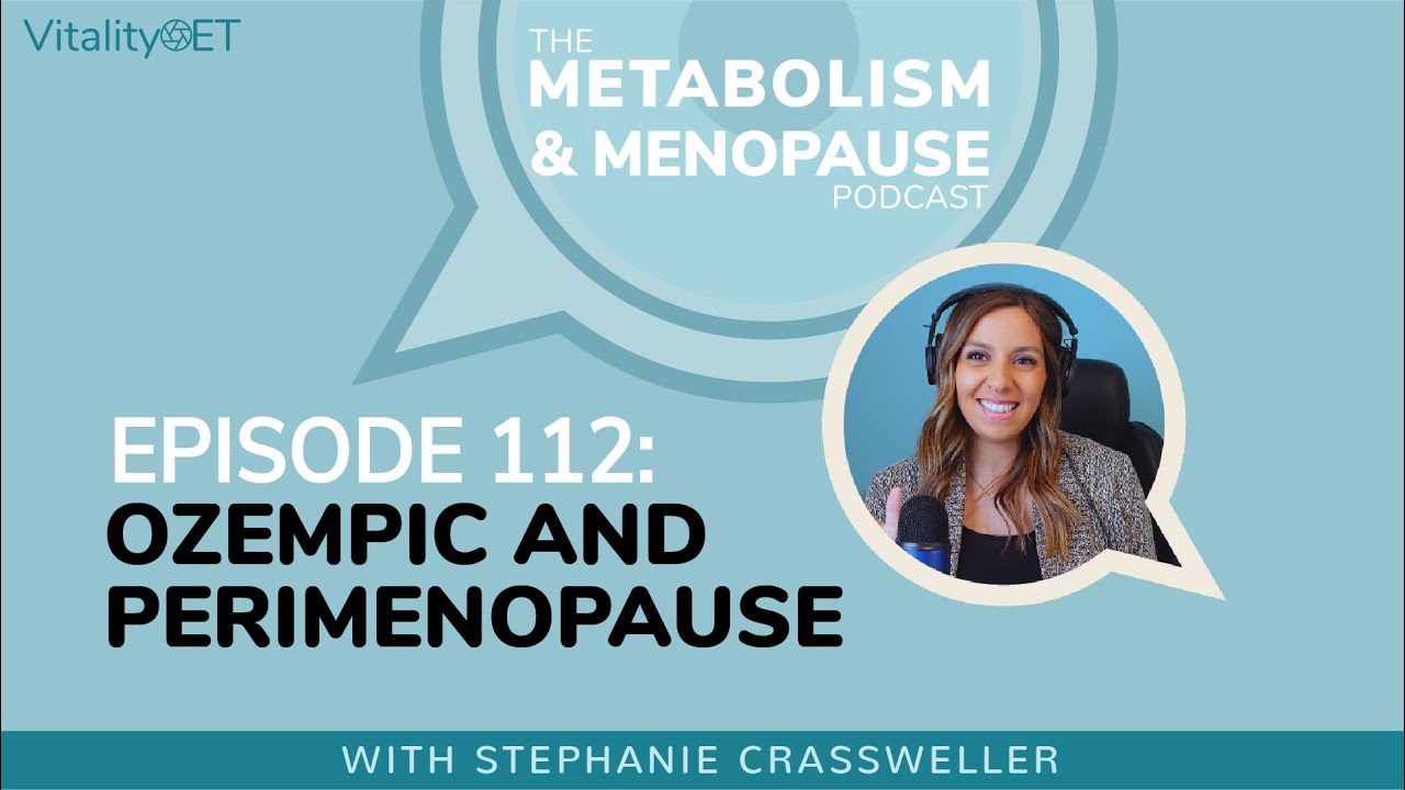 Ozempic and Perimenopause | MMP Ep. 112