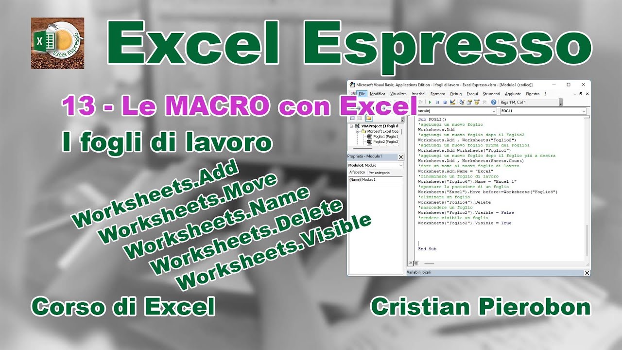 13 - Le MACRO con Excel - Fogli di lavoro - Excel Espresso