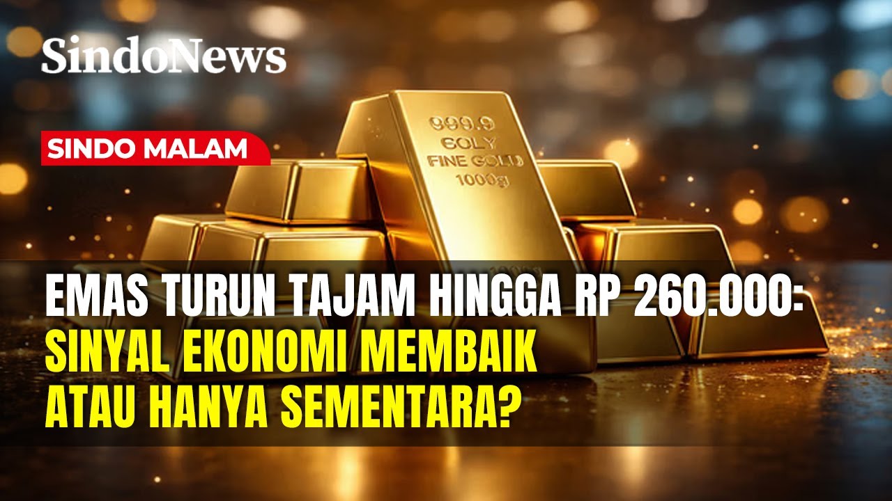 Terjun Bebas! Harga Emas Antam Hari Ini Rontok Rp 260.000 | Sindo Malam | 31/01
