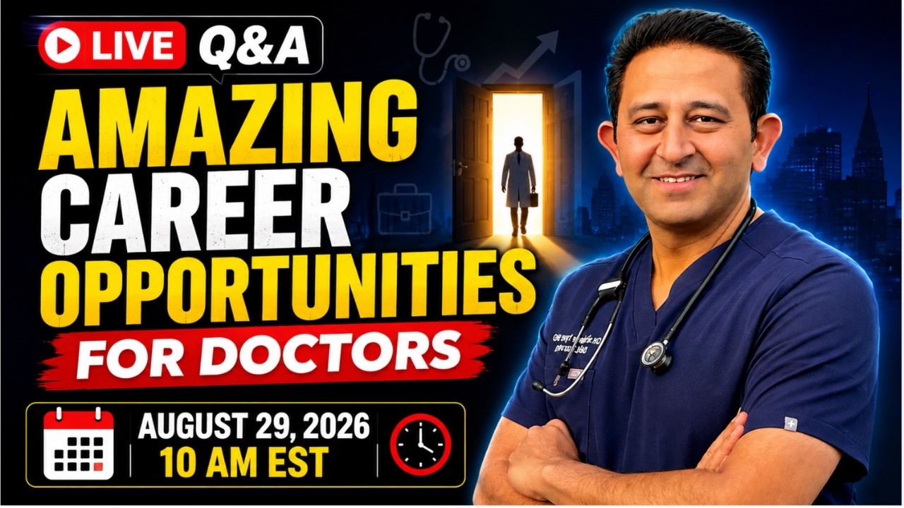 Amazing Career Opportunities for Doctors in USA & Canada | Live Q&A 2026