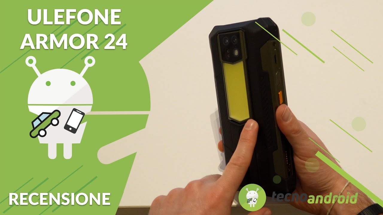 RECENSIONE Ulefone Armor 24: batteria da 22.00 mAh e lampada LED integrata