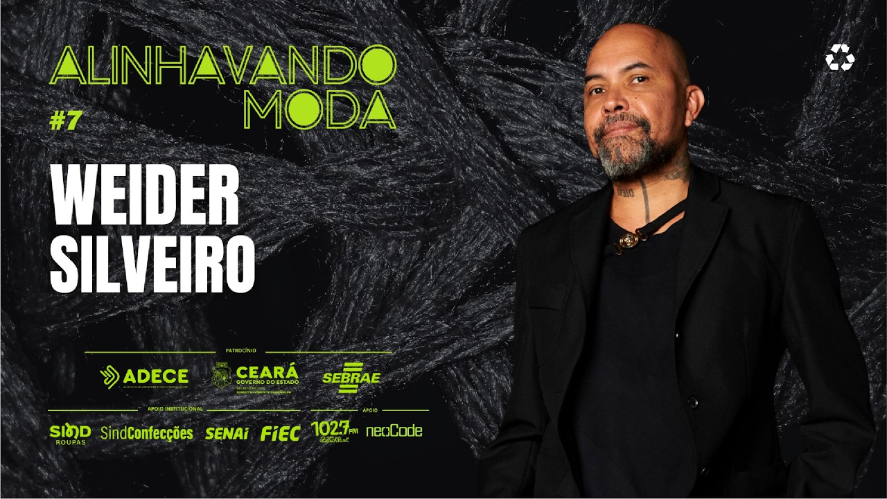 Da criação ao desfile - WEIDER SILVEIRO - ALINHAVANDO MODA #7