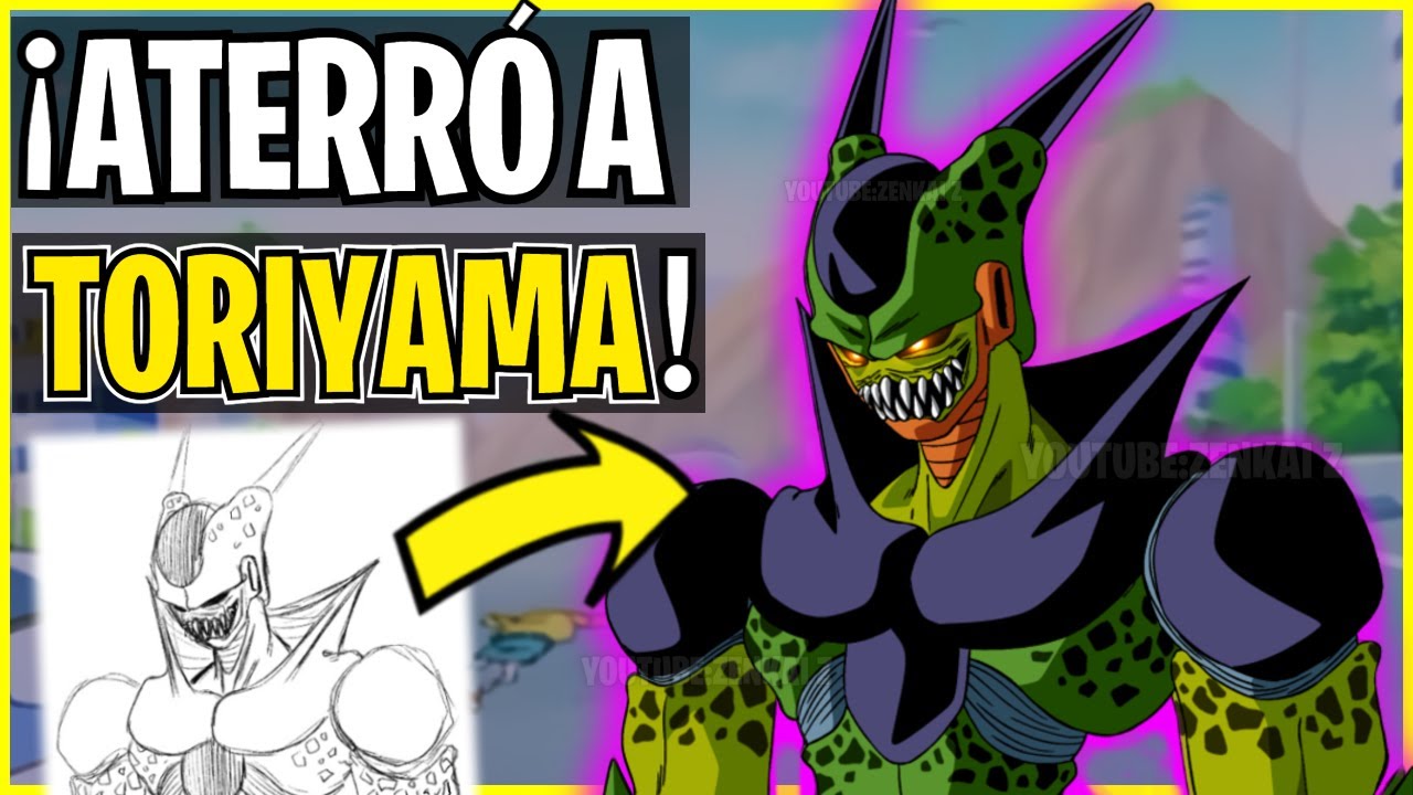 El ATERRADOR diseño de CELL que TORIYAMA DESCARTÓ por ser muy PERTURBADOR || DOCUMENTAL