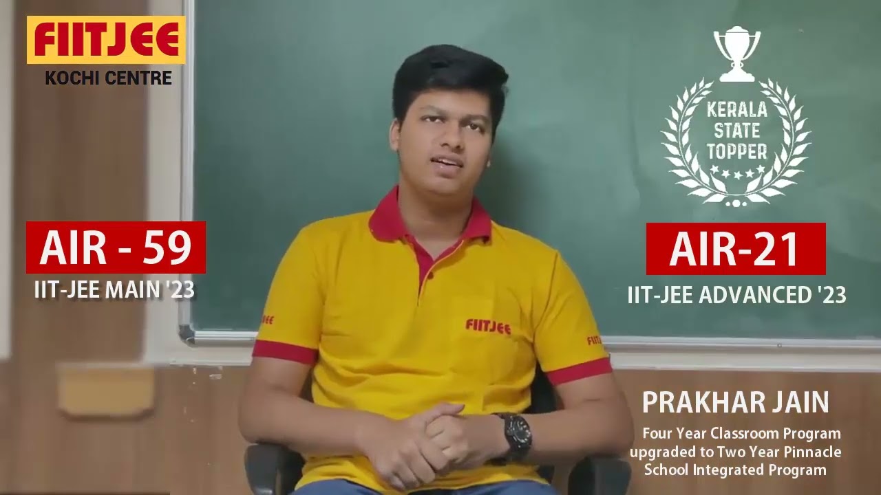 IIT-JEE ADVANCED 2023 TOPPER PRAKHAR JAIN SHARES EXPERIENCE IN FIITJEE