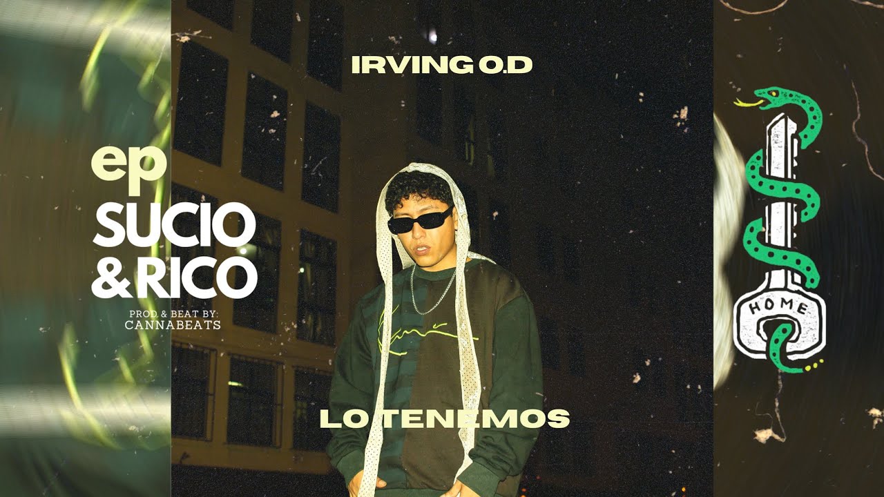 @irving_o.d  - Lo Tenemos (Video Oficial)