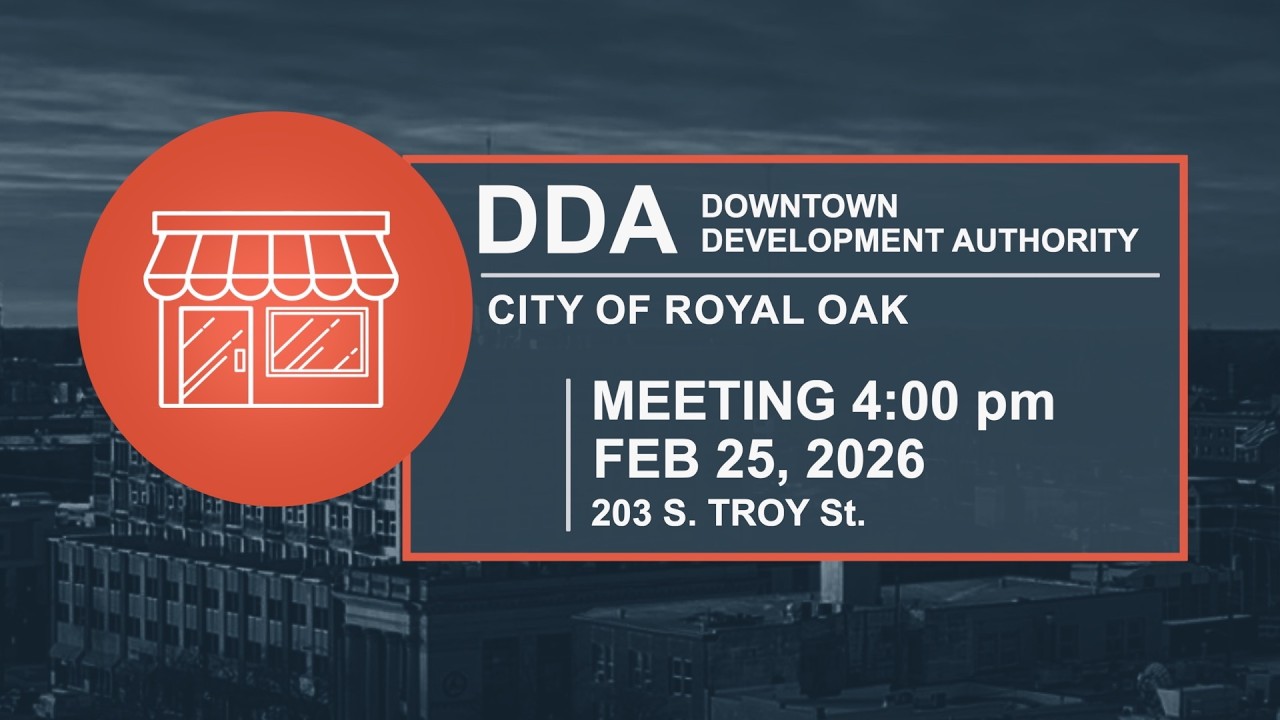 Royal Oak DDA Meeting - Feb 25, 2026