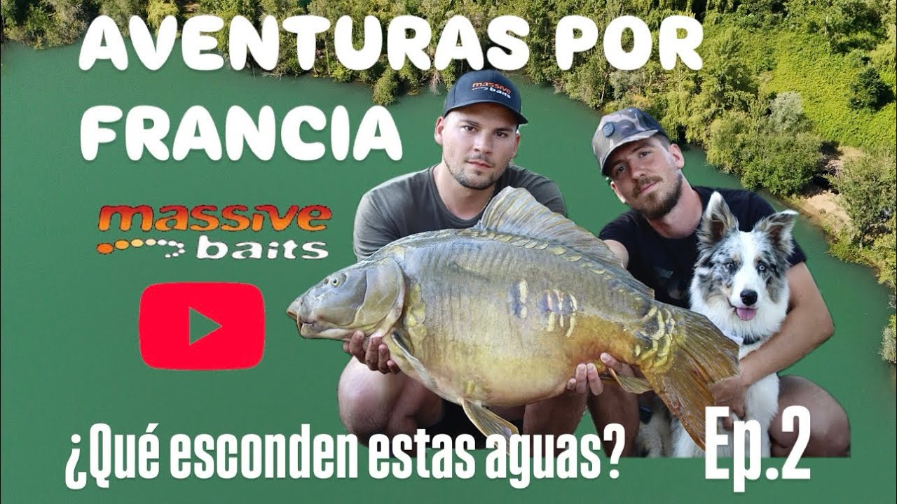 Aventuras por Francia: &iquest;Qu&eacute; esconden estas aguas? - Ep2 - Carpfishing Lagos P&uacute;blicos - Massive Baits