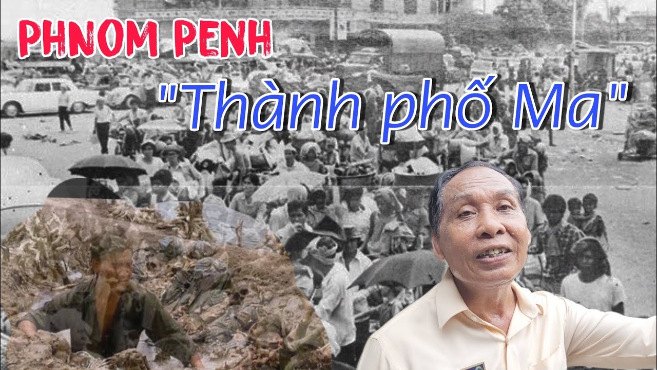 Thành phố Ma tại Campuchia dưới chế độ Pol Pot | Bí ẩn Campuchia