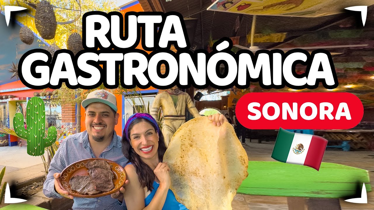 HERMOSILLO SONORA, ruta gastronómica ► Sin Postal