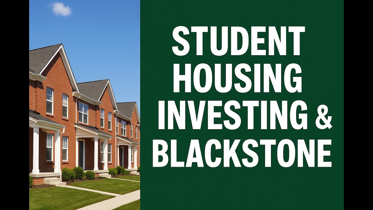 How To Invest in Student Housing Like Blackstone