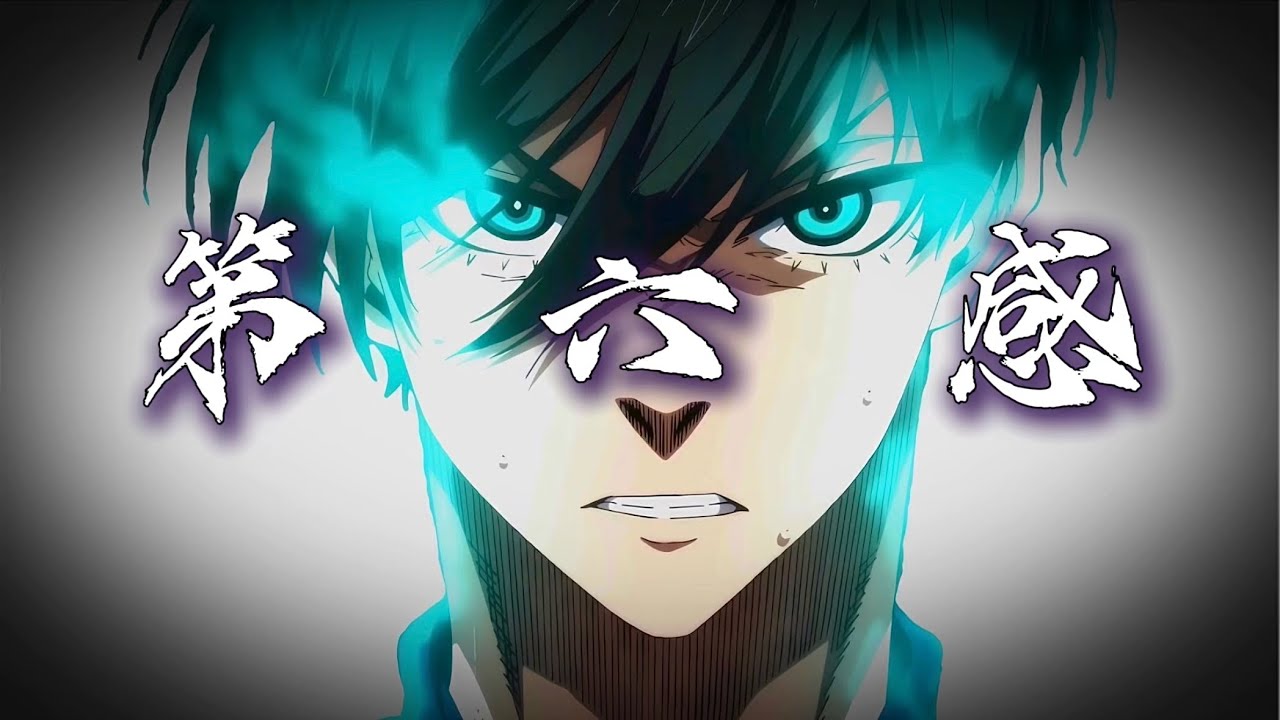 【MAD】ブルーロック 糸師凛 Uｰ20/第六感