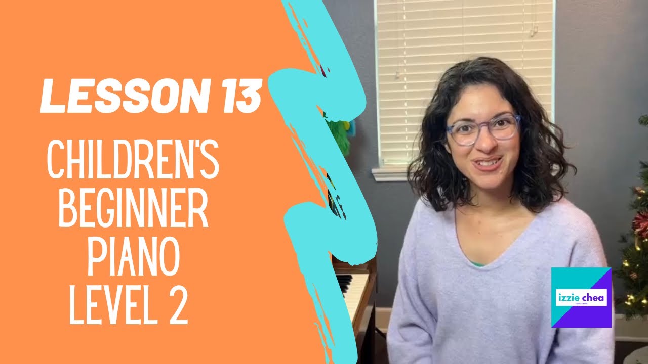 Lesson 13: Children’s Beginner Level 2 Piano Sevenths and Our Special Waltz! 🎹