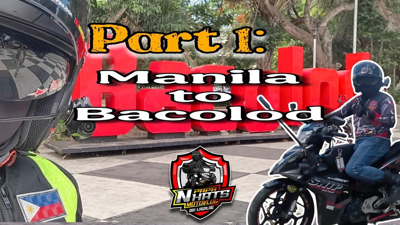 Part 1...  Manila to Bacolod..