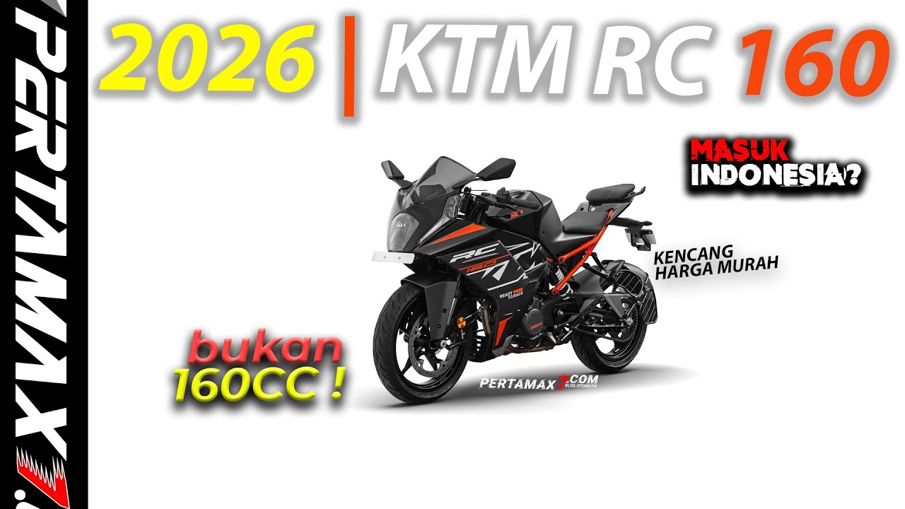 REVIEW Foto KTM RC 160 India Power Besar Kencang Harga Murah Masuk Indonesia? 
