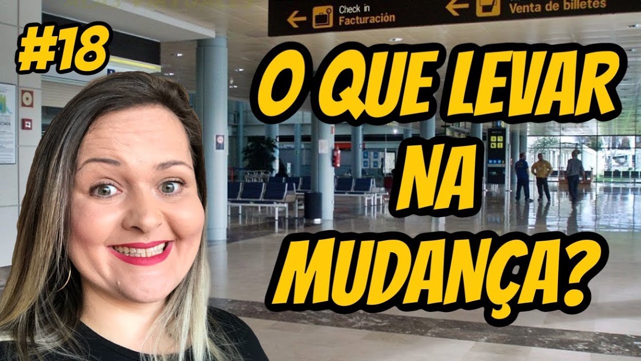 MUDANÇA DE PAÍS | O QUE LEVAR NA MALA? | ESPANHA | VALENCIA | ESPANHA NA REAL