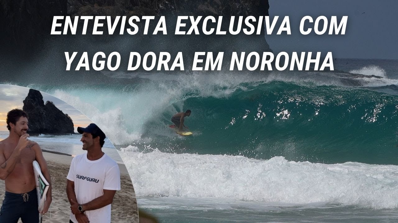 Expression Session #1: entrevista exclusiva com o atual campeão mundial de surf Yago Dora em Noronha