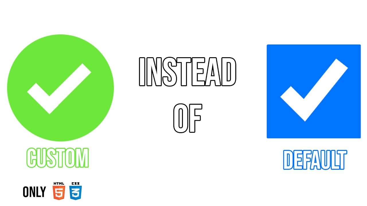 Custom Checkbox only HTML & CSS || Checkbox effect without JS