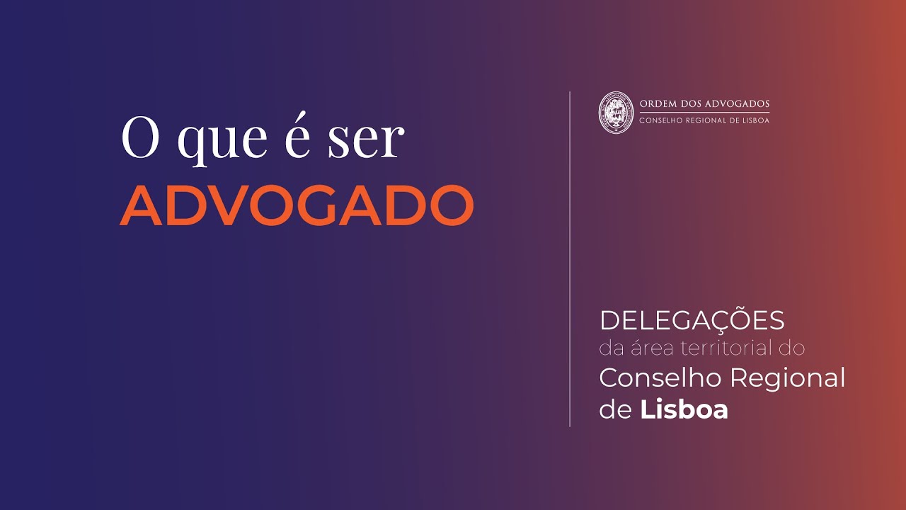 O que é ser Advogado