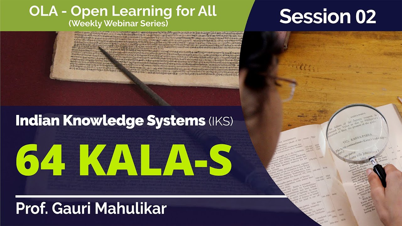 64 Kalas by Prof. Gauri Mahulikar (OLA 02)