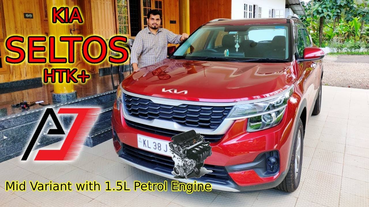 Kia Seltos HTK Plus 1.5 Petrol മലയാളം Full Review | Mid-size SUV. #aj #seltos #seltoshtkplus
