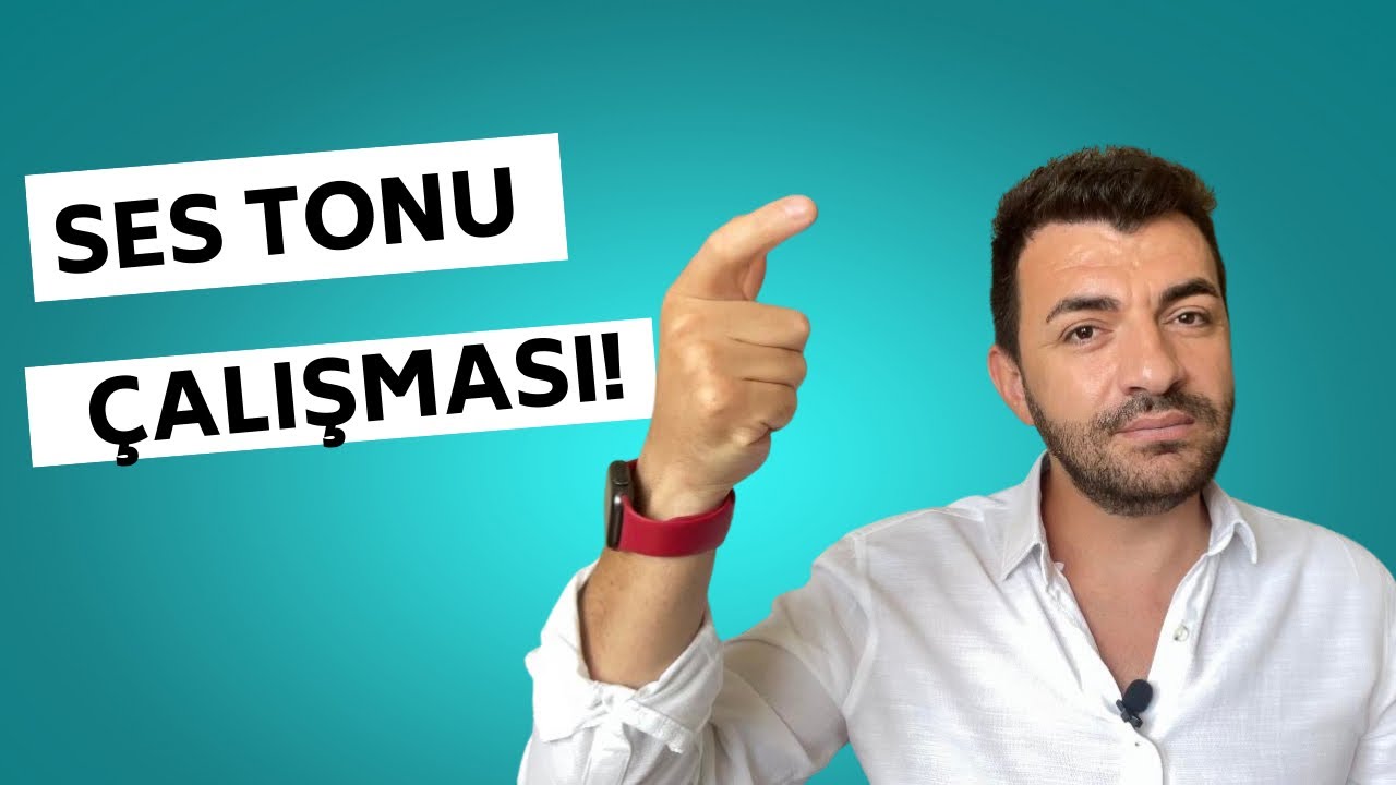 Ses Tonu Çalışması, Kalın, İnce ve Orta Ton ile Egzersiz Yapalım - Ramazan Yıldız