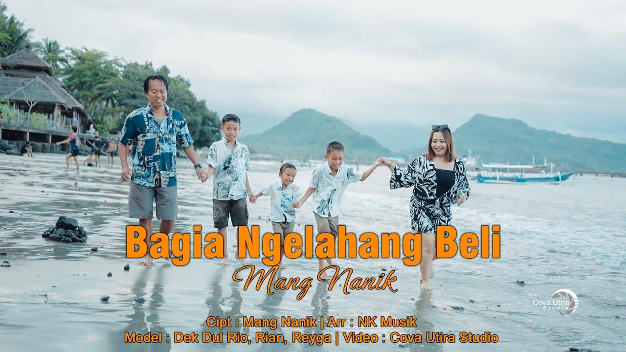 Bagia Ngelahang Beli | Mang Nanik