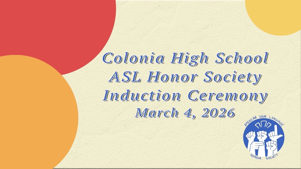 Colonia HS ASL Honor Induction | 2026
