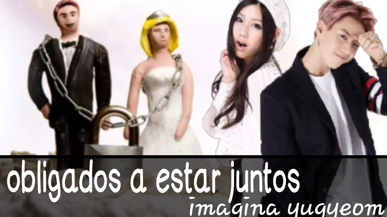 imagina yugyeom obligados a estar juntos cap1 *espectáculo*
