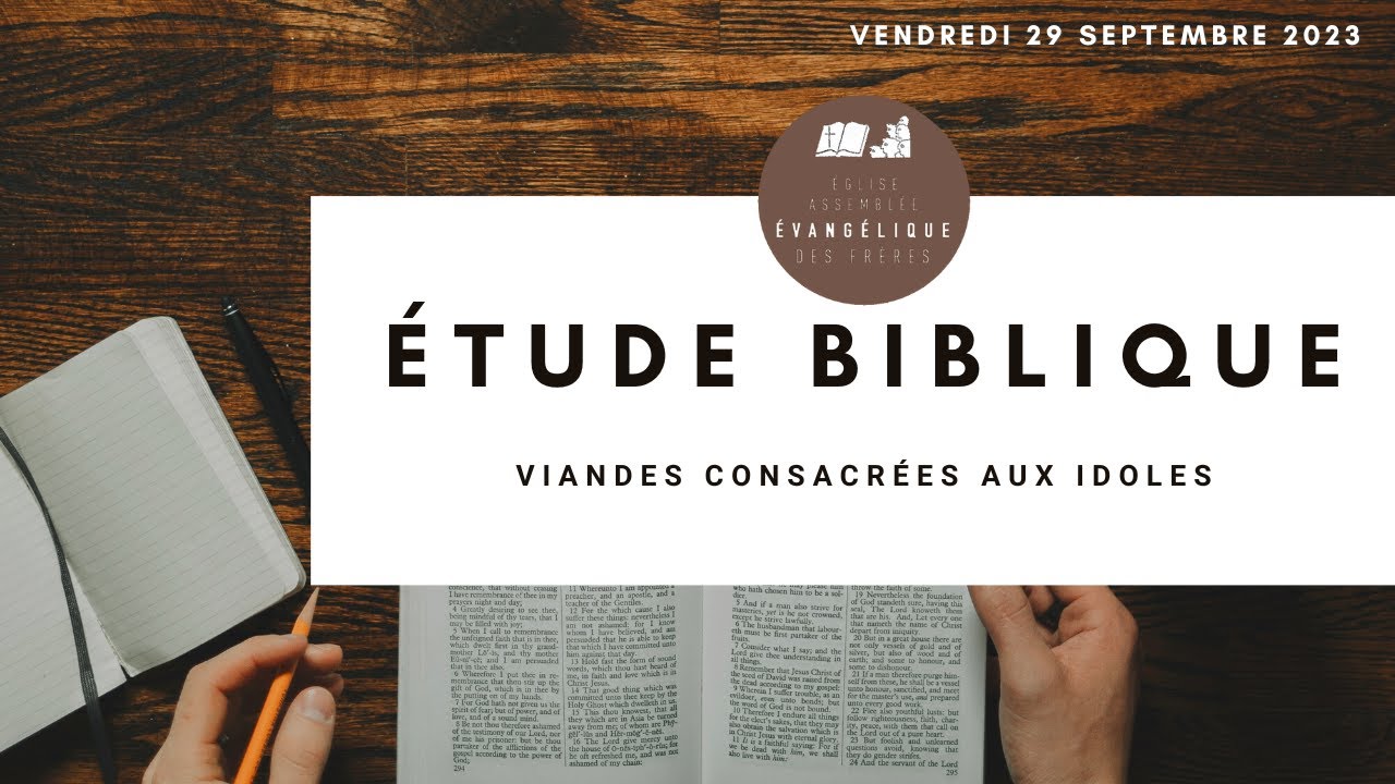 Etude Biblique du 29/09/2023 - Viandes consacrées aux idoles