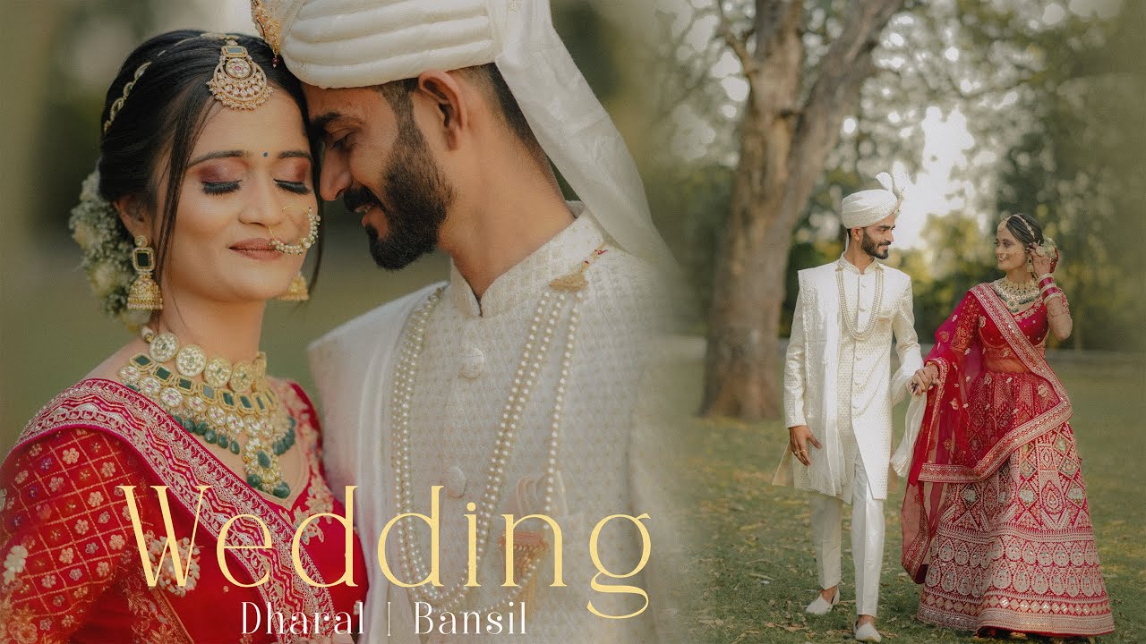 DHRAL | BANSIL | BEST 2024 WEDDING | SAME DAY EDIT | O PIYA |