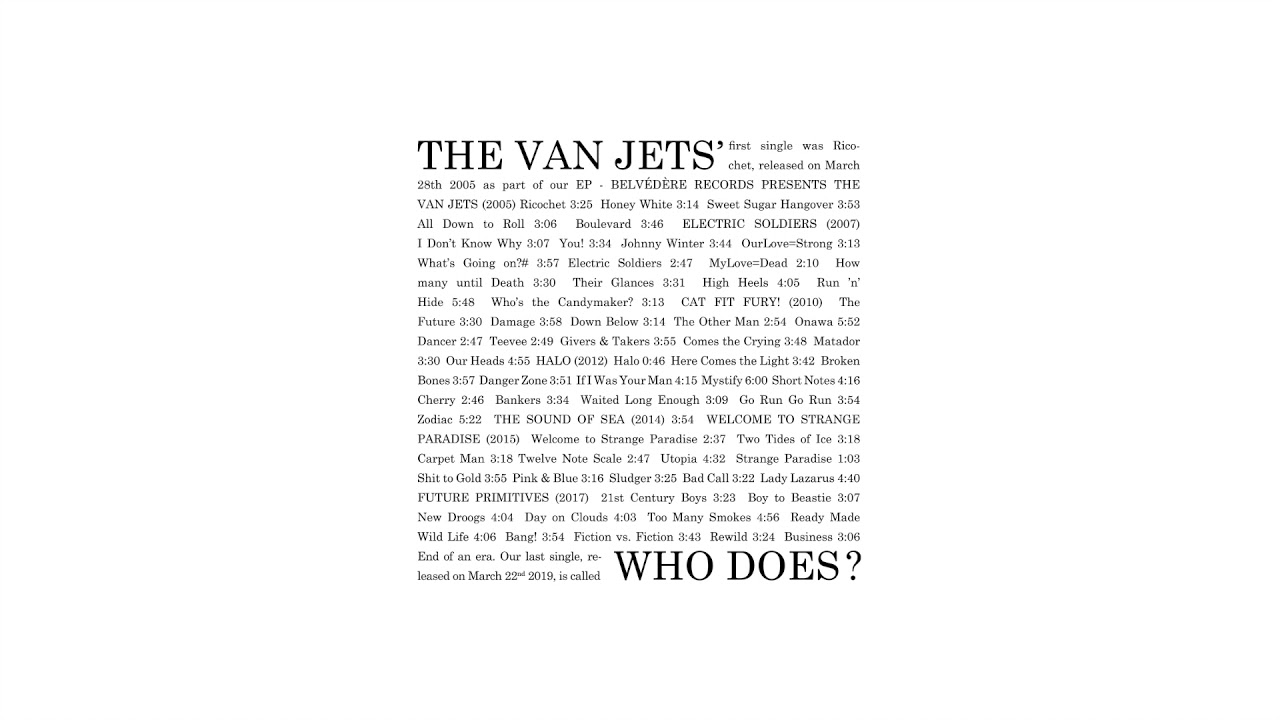 The Van Jets - Who Does? (Official)