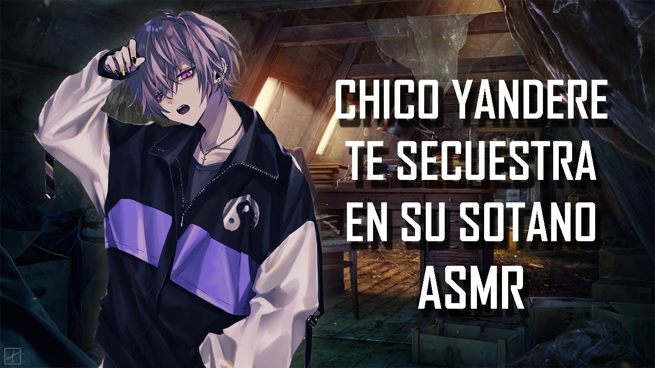 ASMR | Chico Yandere te secuestra en su sótano ⛓  | Roleplay | Español Latino【Fandub】