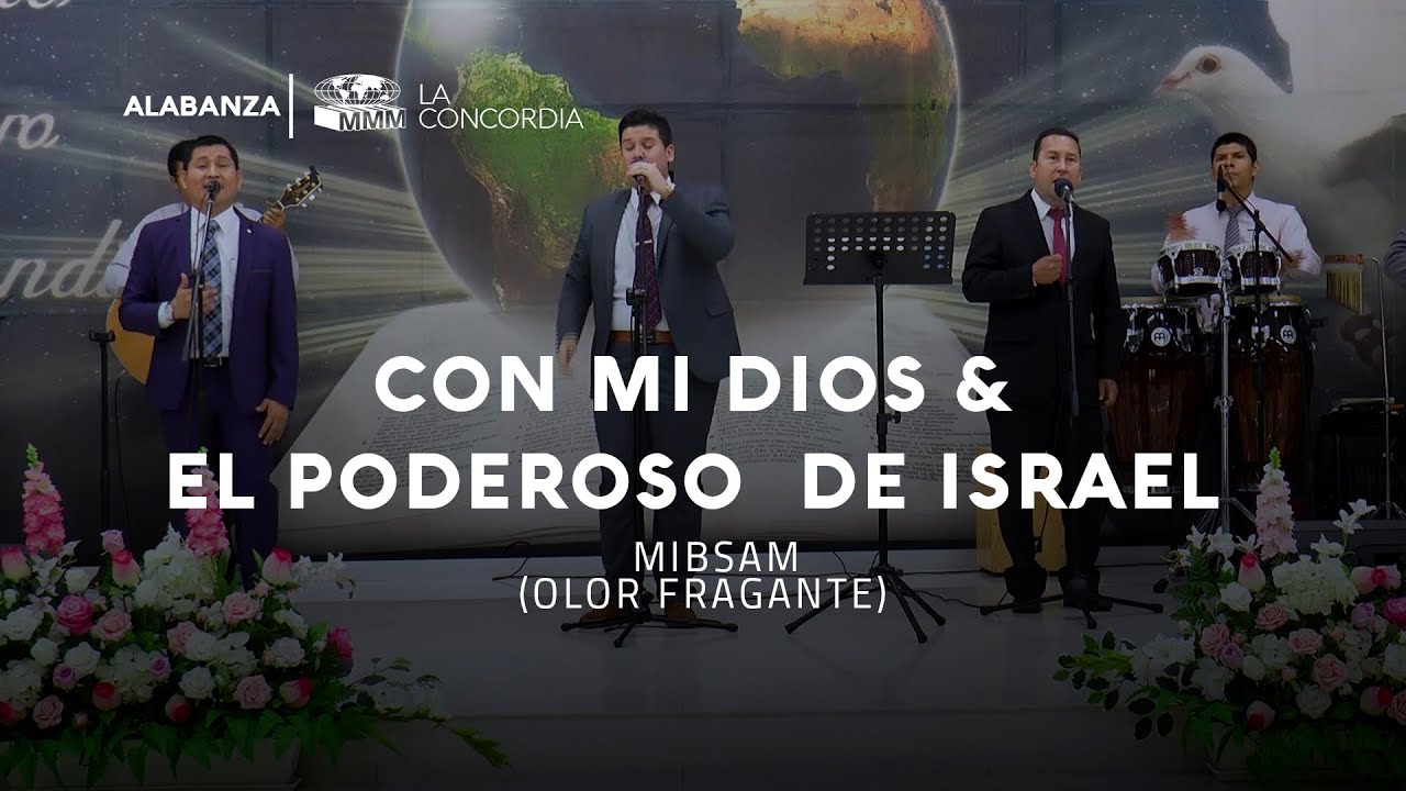 Con Mi Dios & El Poderoso de Israel - Grupo Mibsam