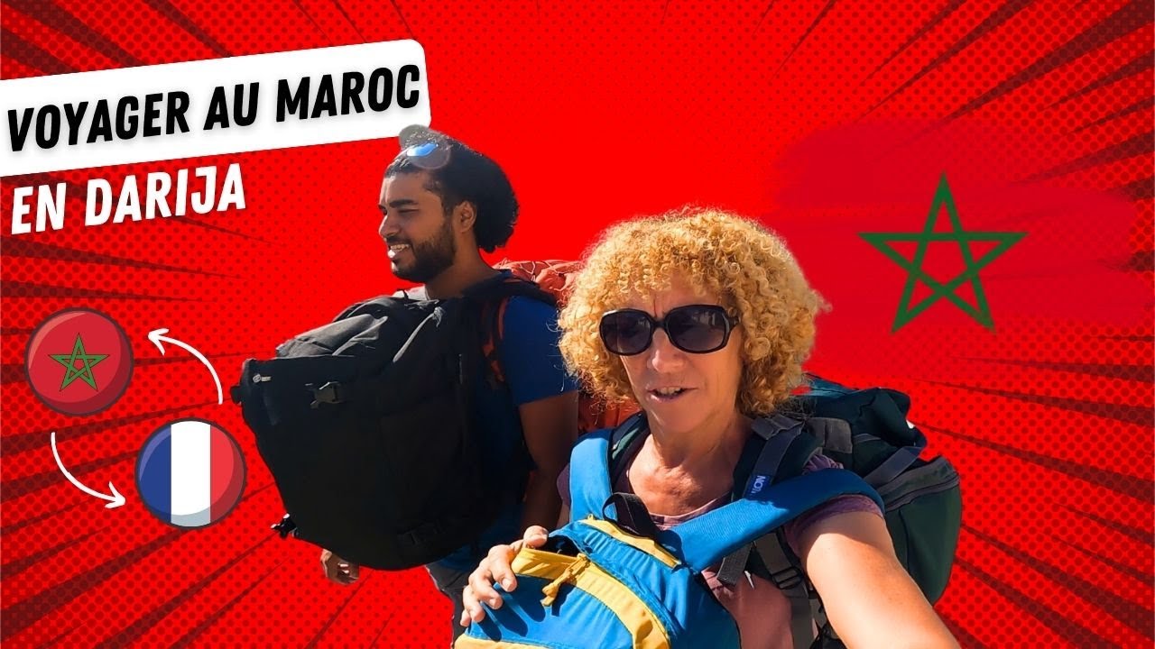 30 - Voyager au Maroc : Mots importants à savoir ( darija Marocain )