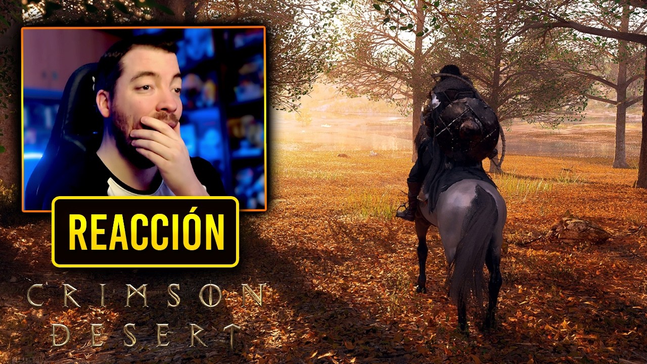 CUÁL ES LA TRAMPA?! Mi REACCIÓN a CRIMSON DESERT y su MUNDO y EXPLORACIÓN