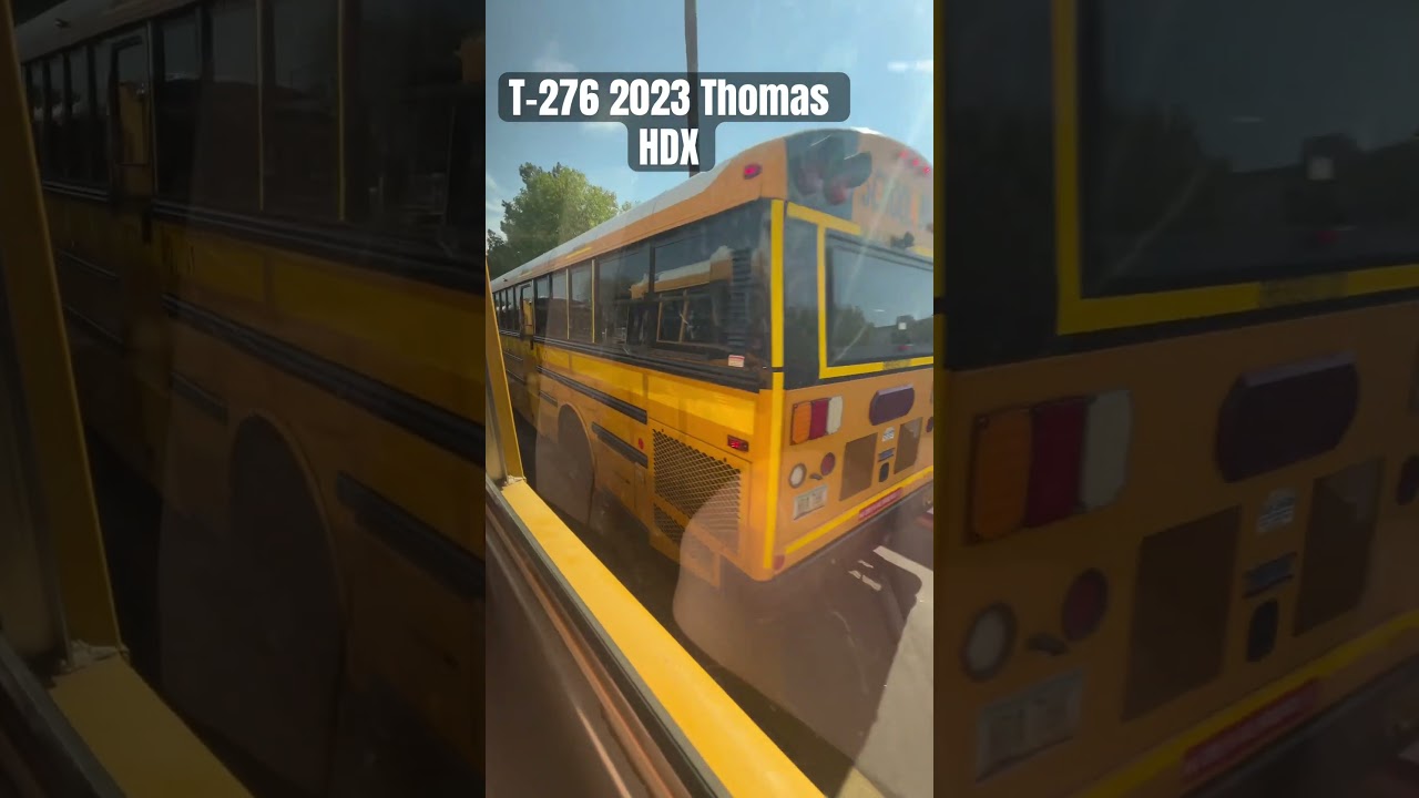 T-276 2023 Thomas HDX #thomas #thomasbuiltbuses #hdx #bus #schoolbus