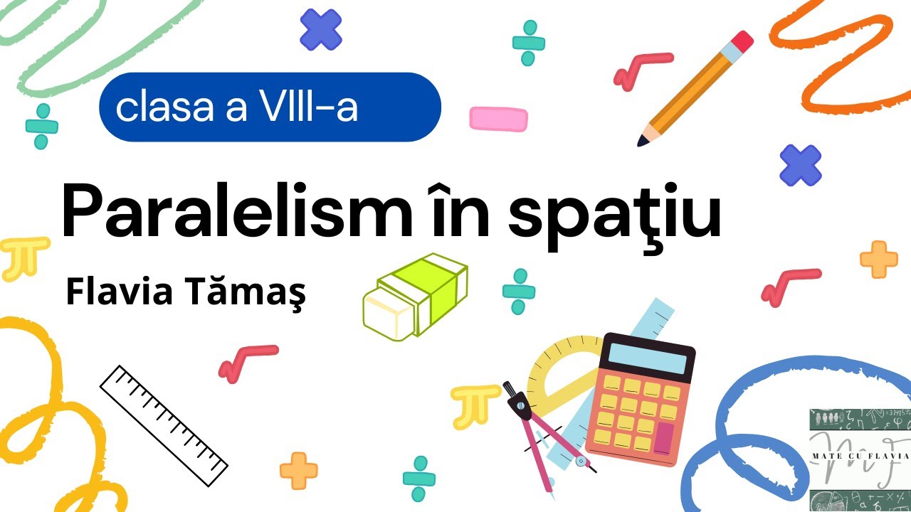Paralelism în spaţiu - clasa a VIII-a
