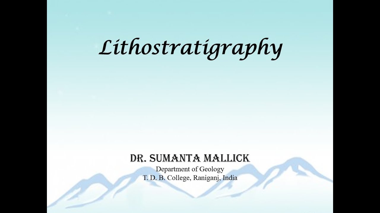 Lithostratigraphy