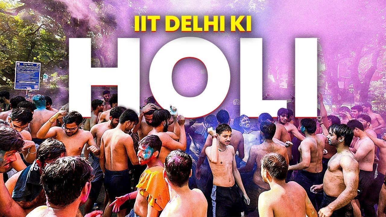 IIT Delhi ki Holi 