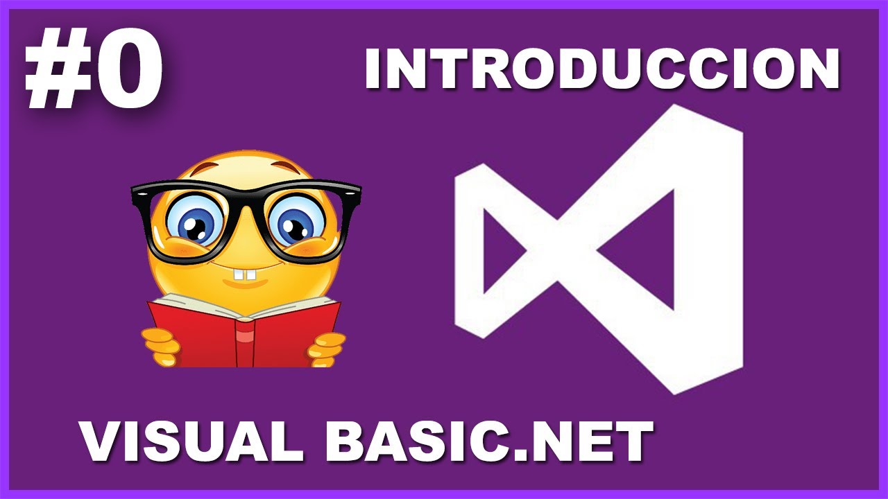 #0 Curso Visual Basic.NET - INTRODUCCION