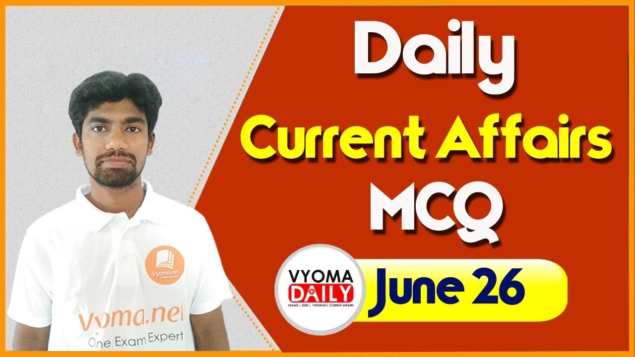 Daily Telugu Current Affairs Quiz  26  June 2019 | Useful for APPSC , TSPSC, RRB Exams