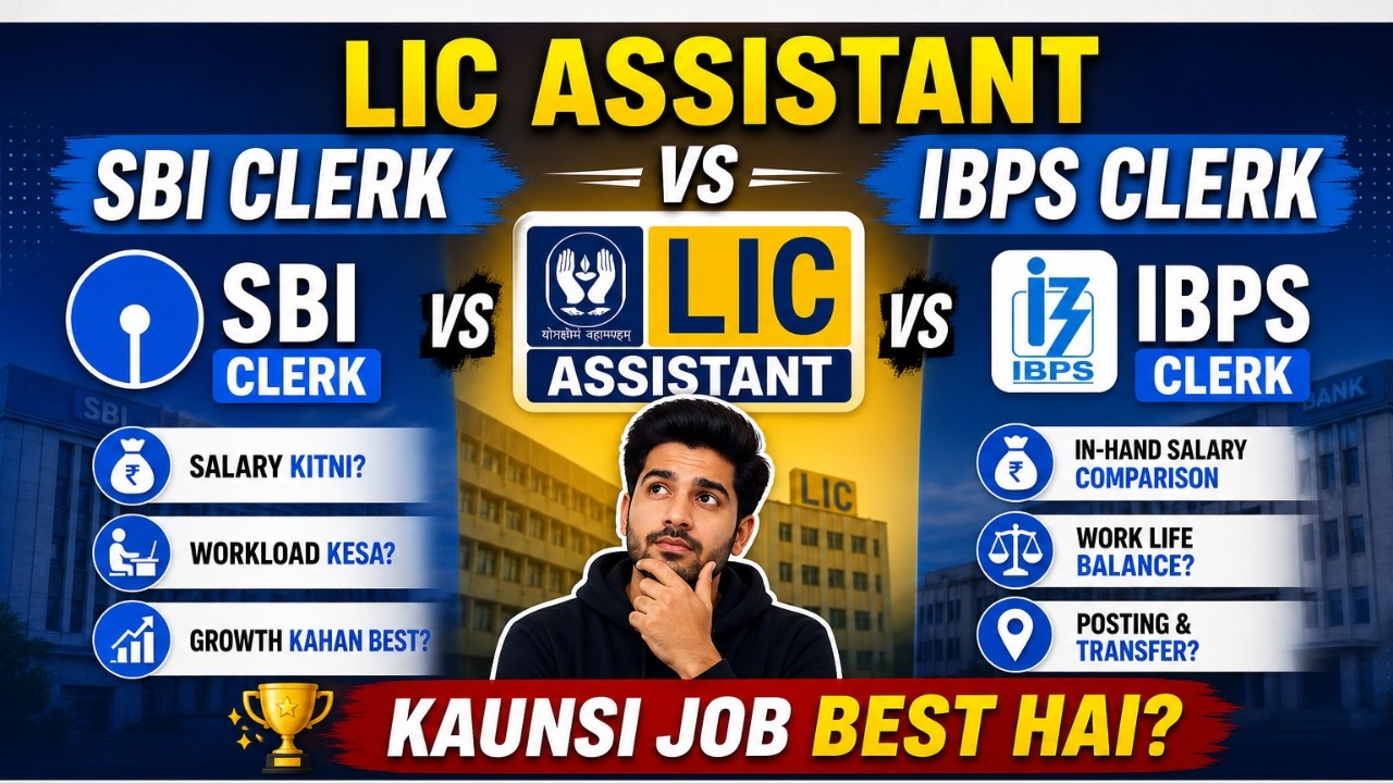 LIC Assistant vs SBI Clerk vs IBPS Clerk | LIC Assistant 2026 | SBI Clerk | IBPS Clerk