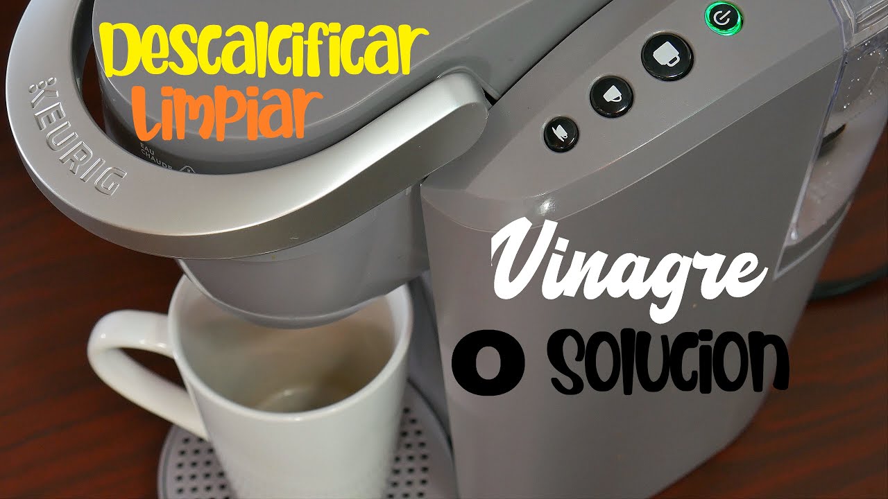 Como Limpiar Cafetera Keurig Solucion o Vinagre Facil Simple