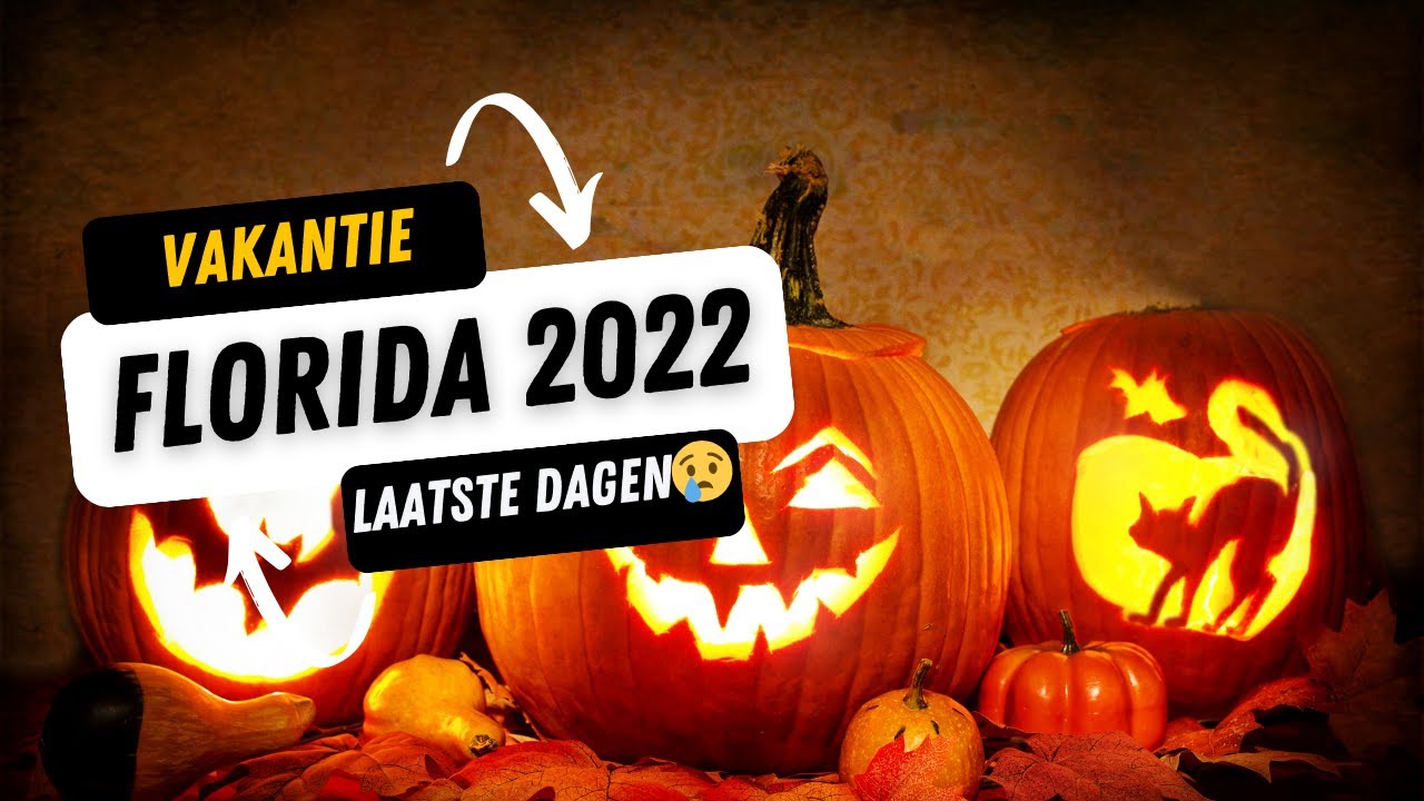 Vakantie Florida 2022 - de laatste dagen 😢