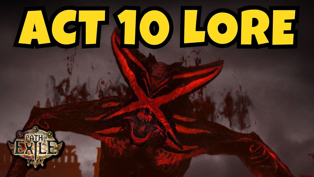 Path of Exile Act 10 Full Lore & Dialogue - The Ravenous One