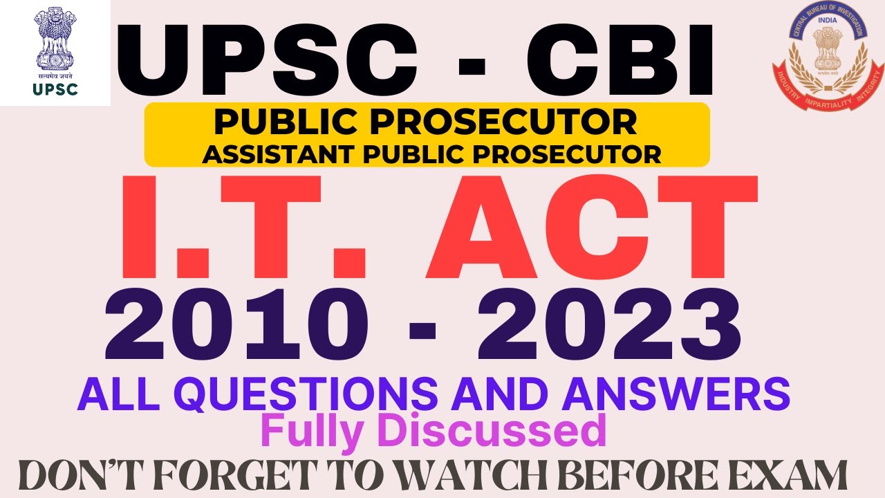 Закон об информационных технологиях - UPSC CBI - PP/APP - ВСЕ ВОПРОСЫ 2010-2023 - Предварительный...