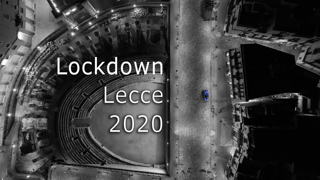 Lockdown Lecce 2020 - di Roberto Leone